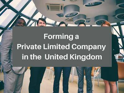 Forming a Private Limited Company in the United Kingdom