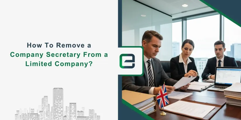 How To Remove a Company Secretary From a Limited Company How To Remove a Company Secretary From a Limited Company