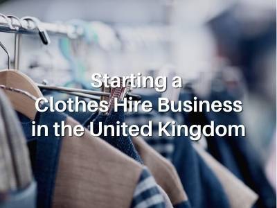 Starting a Clothes Hire Business in the United Kingdom