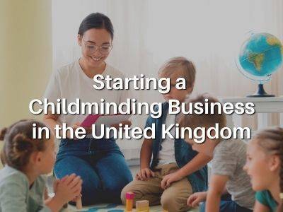 Starting a Childminding Business in the United Kingdom