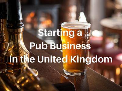 Starting a Pub Business in the United Kingdom