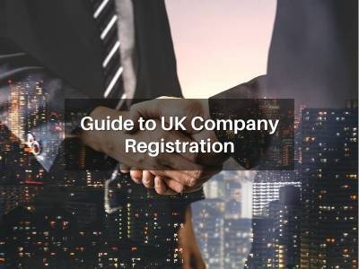 Guide to UK Company Registration Guide to UK Company Registration