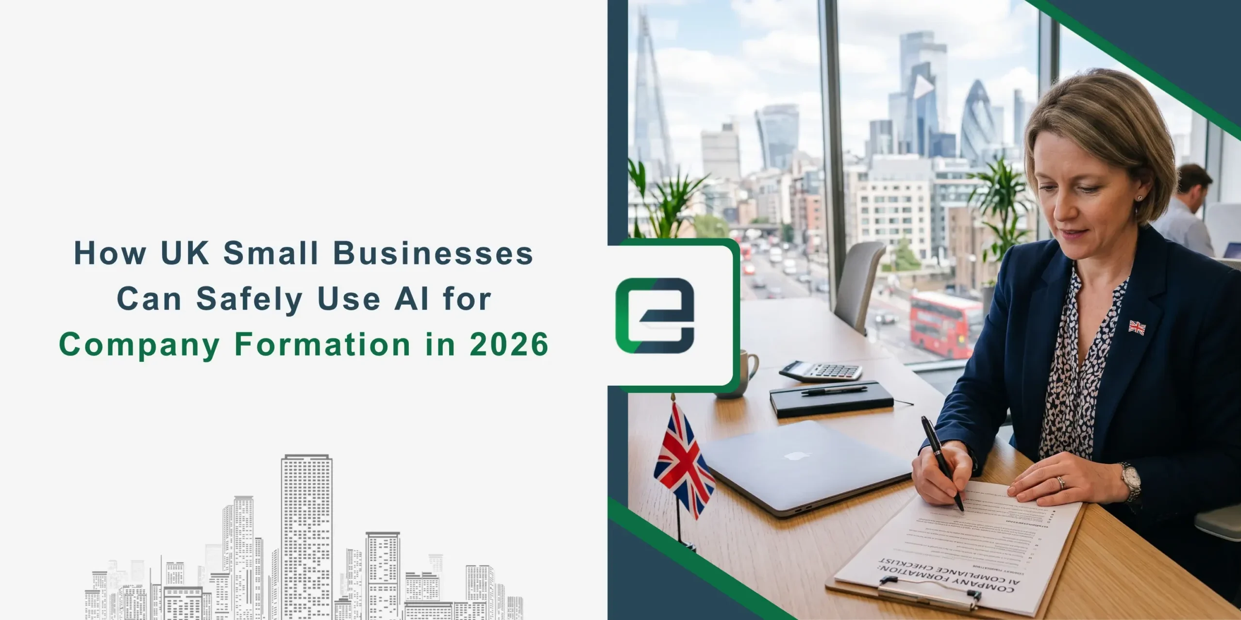 How UK Small Businesses Can Safely Use AI for Company Formation in 2026 How UK Small Businesses Can Safely Use AI for Company Formation in 2026 Banner Image